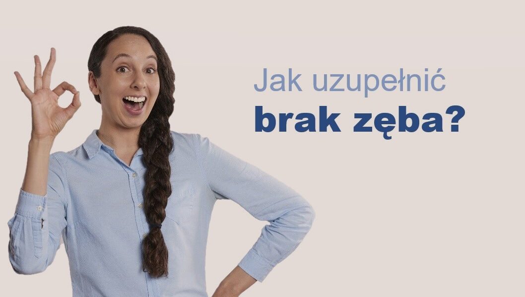 jak uzupełnić brak zęba